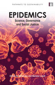 Epidemics: Science, Governance and Social Justice book cover