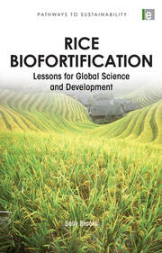 Rice Biofortification: Lessons for Global Science and Development book cover