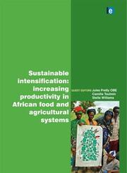 Sustainable Intensification: Increasing Productivity in African Food and Agricultural Systems book cover