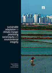 Sustainable Adaptation to Climate Change: Prioritising Social Equity and Environmental Integrity book cover