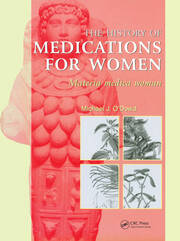 The History of Medications for Women: Materia Medica Woman book cover