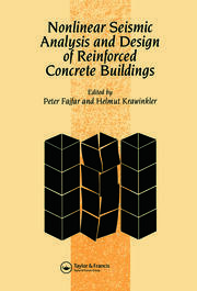 Nonlinear Seismic Analysis and Design of Reinforced Concrete Buildings: Workshop on Nonlinear Seismic Analysis of Reinforced Concrete Buildings, Bled, Slovenia, Yugoslavia, 13-16 July 1992 book cover