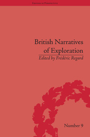 British Narratives of Exploration: Case Studies on the Self and Other book cover