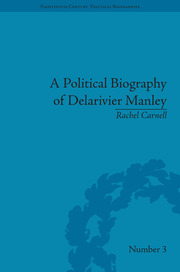 A Political Biography of Delarivier Manley book cover