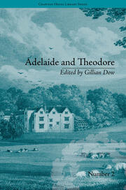 Adelaide and Theodore: by Stephanie-Felicite De Genlis book cover