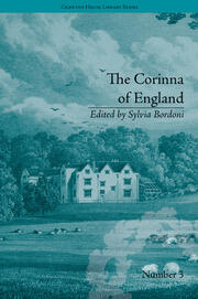 The Corinna of England, or a Heroine in the Shade; A Modern Romance: by E M Foster book cover