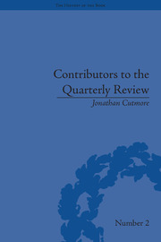 Contributors to the Quarterly Review: A History, 1809-25 book cover