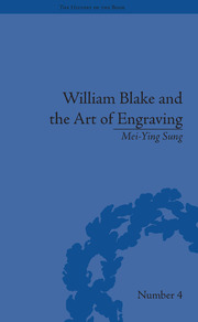 William Blake and the Art of Engraving book cover