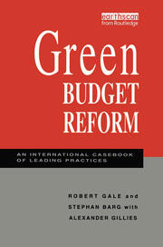 Green Budget Reform: An International Casebook of Leading Practices book cover
