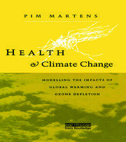 Health and Climate Change: Modelling the impacts of global warming and ozone depletion book cover