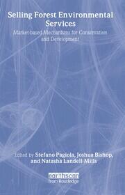 Selling Forest Environmental Services: Market-Based Mechanisms for Conservation and Development book cover