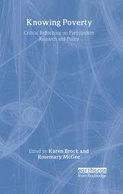 Knowing Poverty: Critical Reflections on Participatory Research and Policy book cover