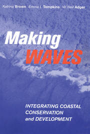 Making Waves: Integrating Coastal Conservation and Development book cover