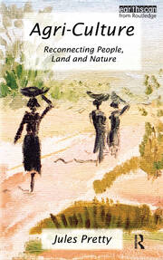 Agri-Culture: Reconnecting People, Land and Nature book cover
