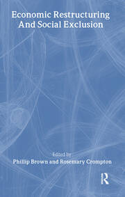 Economic Restructuring And Social Exclusion: A New Europe? book cover