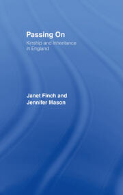 Passing On: Kinship and Inheritance in England book cover