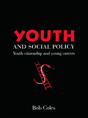 Youth And Social Policy: Youth Citizenship And Young Careers book cover