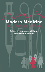 Modern Medicine: Lay Perspectives And Experiences book cover
