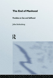 The End of Manhood: Parables on Sex and Selfhood book cover
