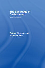 The Language Of Environment: A New Rhetoric book cover