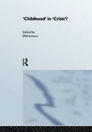 Childhood In Crisis? book cover