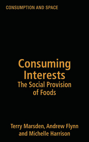 Consuming Interests: The Social Provision of Foods book cover