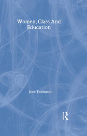 Women, Class And Education book cover