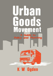 Urban Goods Movement: A Guide to Policy and Planning book cover