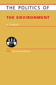 Politics of the Environment: A Survey book cover