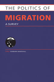 The Politics of Migration: A Survey book cover