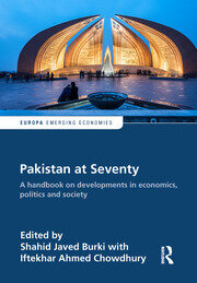 Pakistan at Seventy: A handbook on developments in economics, politics and society book cover
