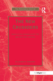 The New Crusaders: Images of the Crusades in the 19th and Early 20th Centuries book cover