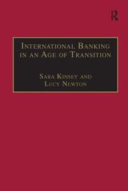 International Banking in an Age of Transition: Globalisation, Automation, Banks and Their Archives book cover