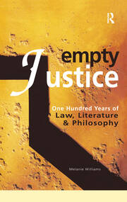 Empty Justice: One Hundred Years of Law Literature and Philosophy book cover