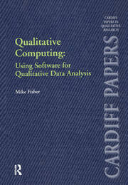Qualitative Computing: Using Software for Qualitative Data Analysis book cover