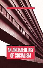 An Archaeology of Socialism book cover
