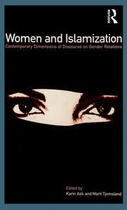 Women and Islamization: Contemporary Dimensions of Discourse on Gender Relations book cover