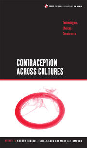 Contraception across Cultures: Technologies, Choices, Constraints book cover