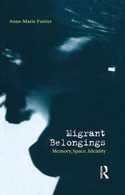 Migrant Belongings: Memory, Space, Identity book cover