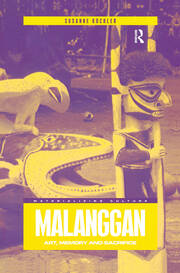 Malanggan: Art, Memory and Sacrifice book cover