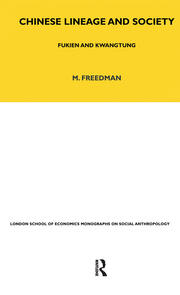 Chinese Lineage and Society: Fukien and Kwantung Volume 33 book cover