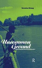 Uncommon Ground: Landscape, Values and the Environment book cover