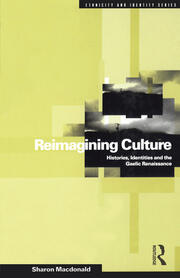 Reimagining Culture: Histories, Identities and the Gaelic Renaissance book cover