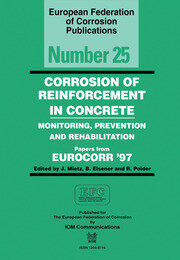 Corrosion of Reinforcement in Concrete (EFC 25): Monitoring, Prevention and Rehabilitation book cover