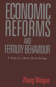 Economic Reforms and Fertility Behaviour: A Study of a Northern Chinese Village book cover