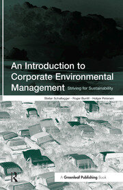 An Introduction to Corporate Environmental Management: Striving for Sustainability book cover