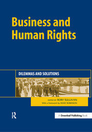 Business and Human Rights: Dilemmas and Solutions book cover