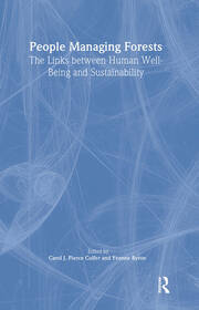 People Managing Forests: The Links Between Human Well-Being and Sustainability book cover