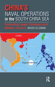 China’s Naval Operations in the South China Sea: Evaluating Legal, Strategic and Military Factors book cover