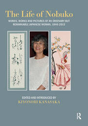 Life of Nobuko: Words, Works and Pictures of an Ordinary but Remarkable Japanese Woman, 1946-2015 book cover